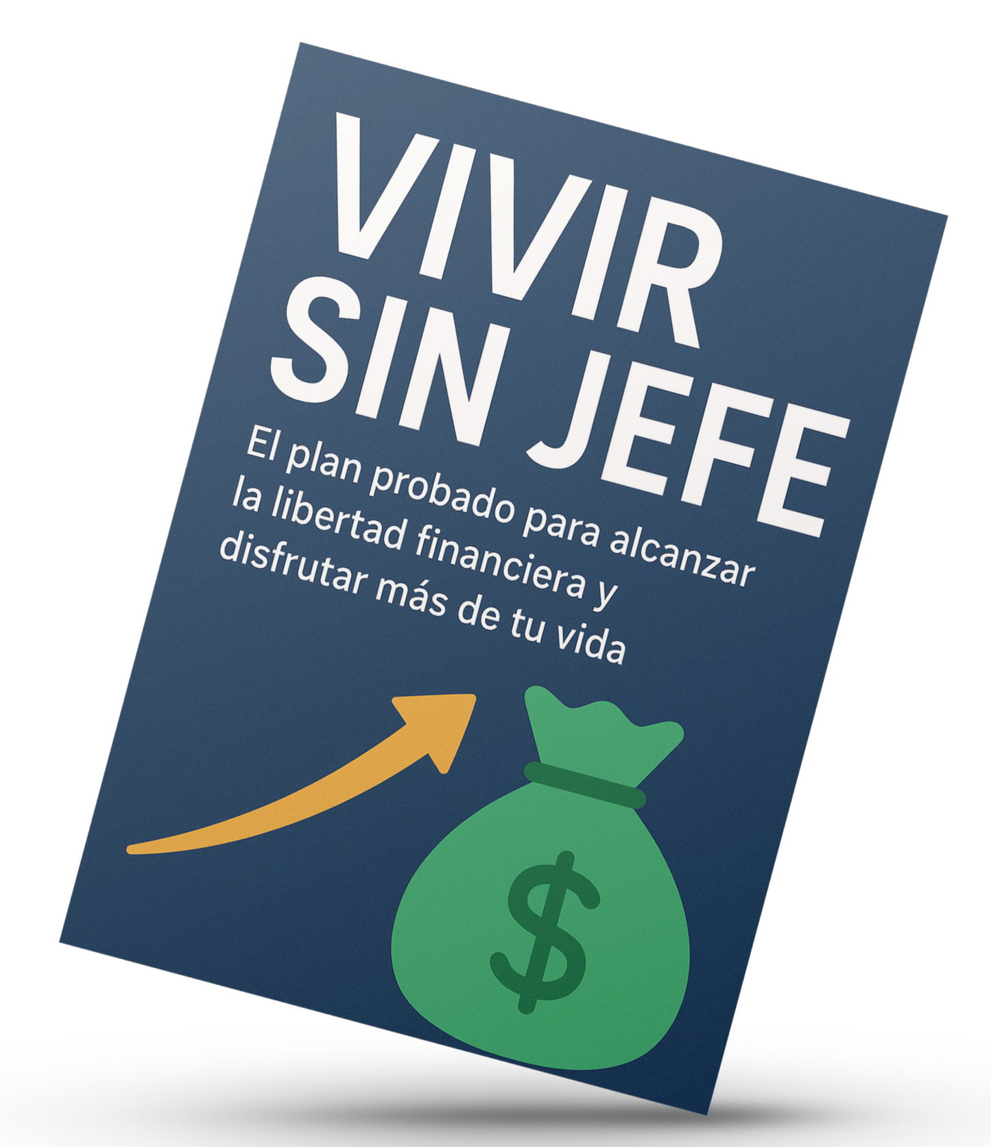Vivir Sin Jefe